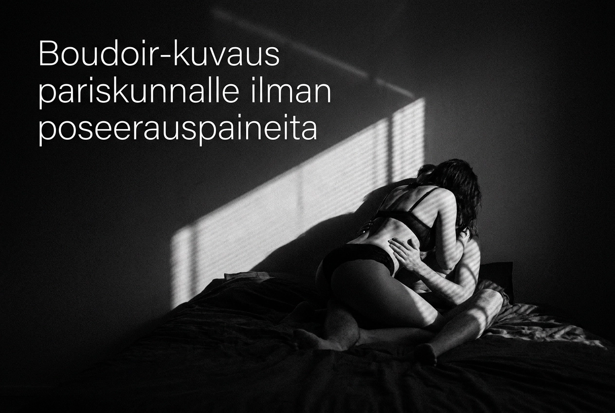 Professional header image for educational tutorial: Boudoir-kuvaus pariskunnalle ilman poseerauspaineita